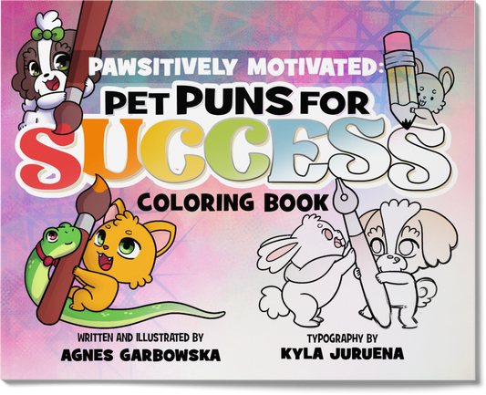 Pawsitivity Motivated: Coloring Book